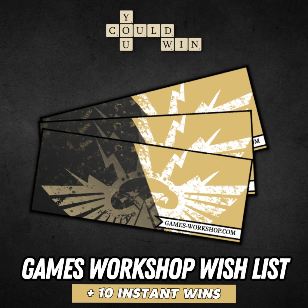 Games Workshop Wish List + 10 Instant Wins