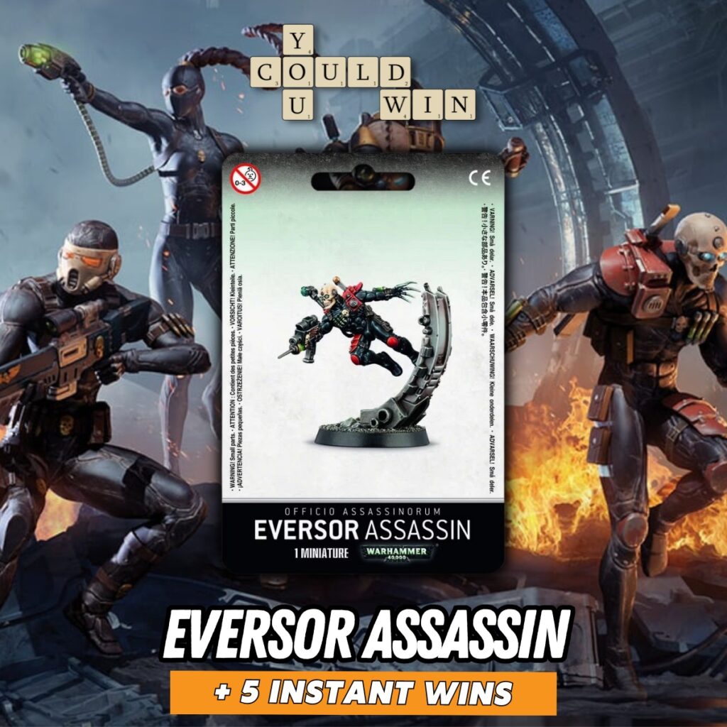 Eversor Assassin + 5 Instant Wins